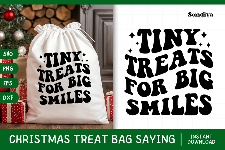 Christmas Treat Bag Quote SVG | Tiny Treats for Big Smiles