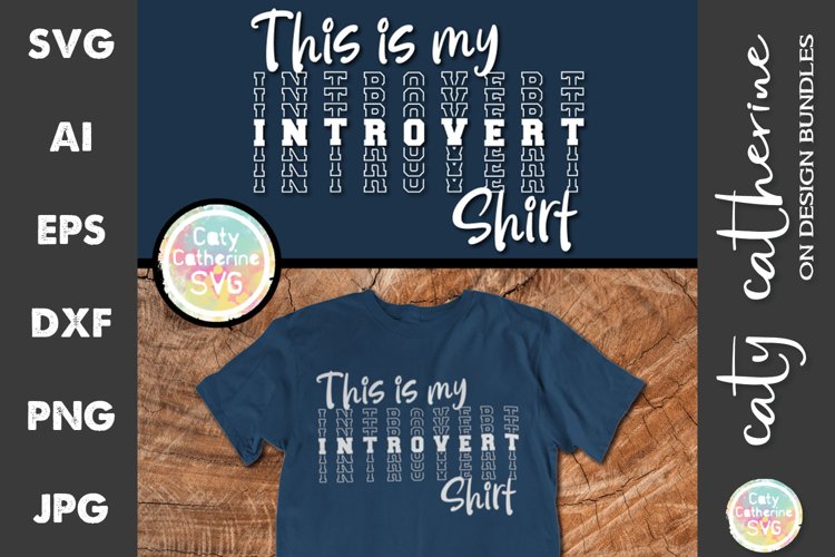 This Is My Introvert Shirt SVG Cut File