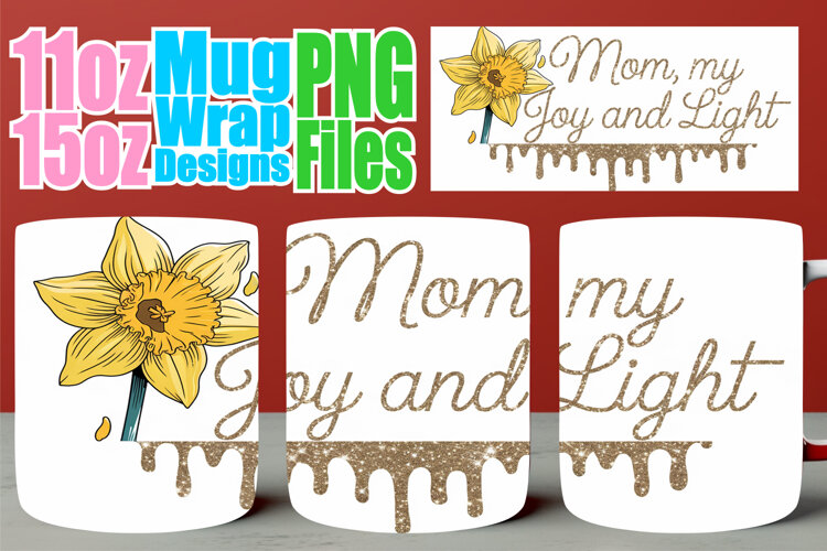 Radiant thoughts 11oz 15oz sublimation wrap, Mother's Day example image 1