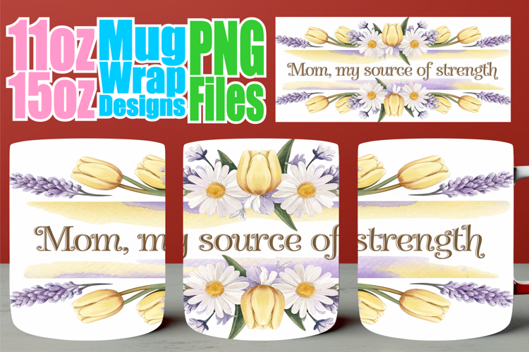 Lively spirit 11oz 15oz mug wrap, Mother's Day