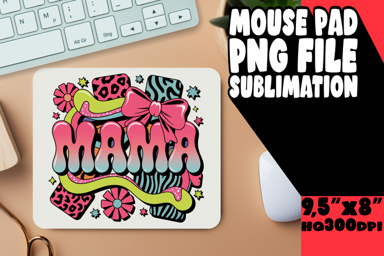 Mama Sublimation Design Image 15