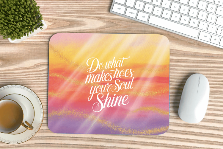 Inspirational Quotes Mouse Pad, Motivational PNG Sublimation