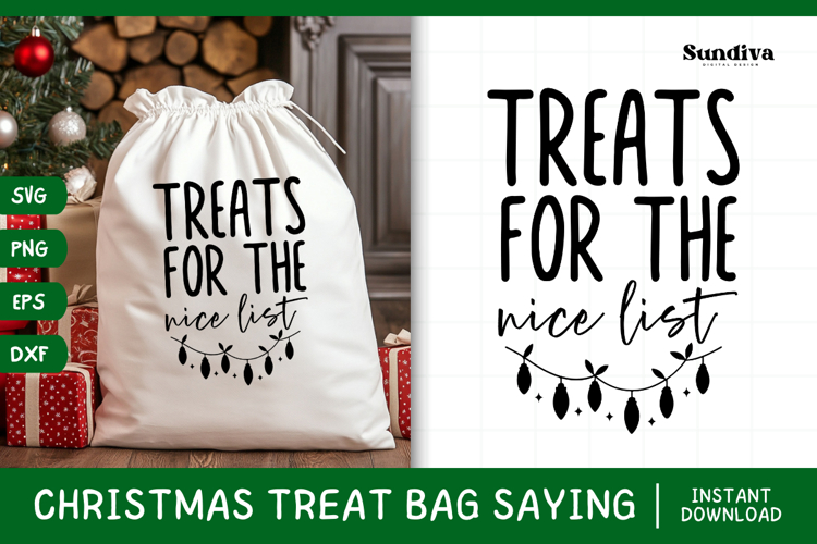 Christmas Treat Bag Quote SVG | Treats for the Nice List