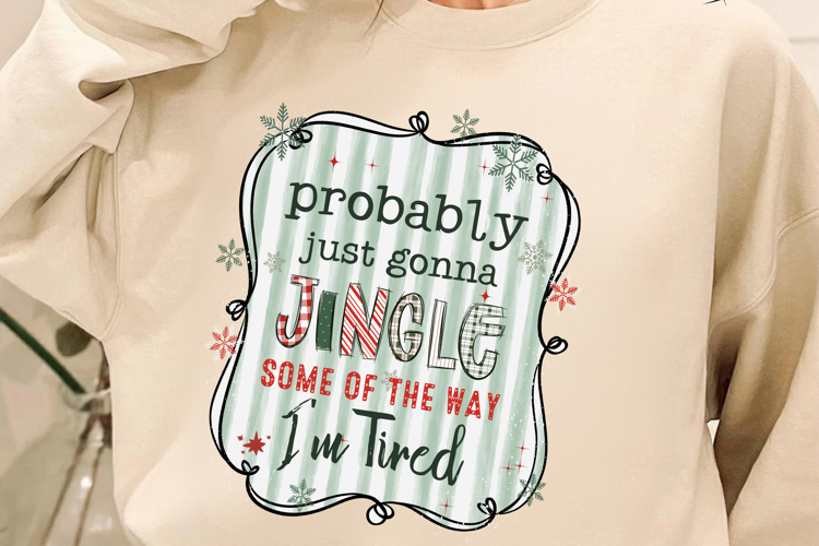 Probably Just Gonna Jingle Some Of The Way Im Tired Png
