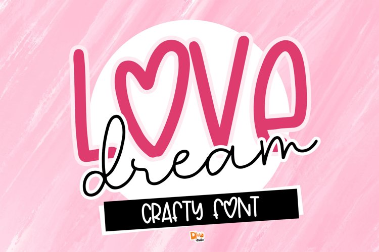 Love Dream - Crafty Font example image 1