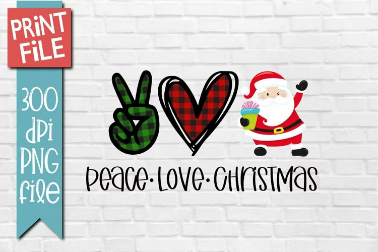 Peace Love Santa Christmas Sublimation Design