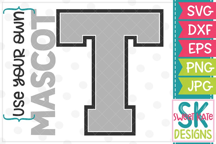 Your Own Mascot T SVG DXF EPS PNG JPG example image 1