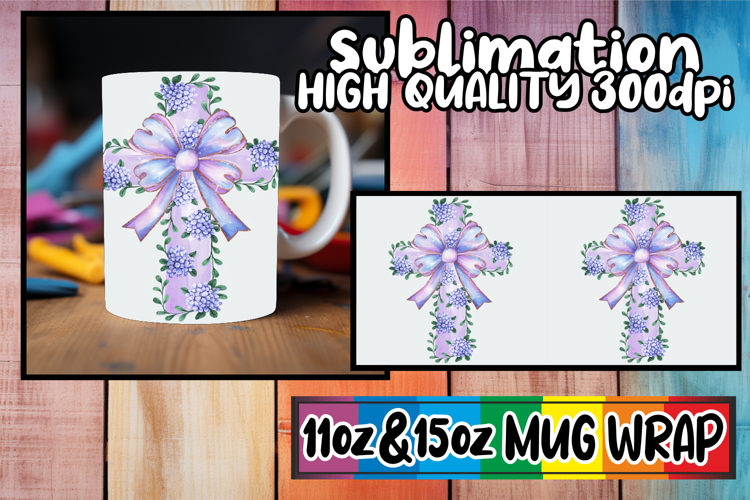 Radiant mornings sublimation mug wrap, Flower Cross