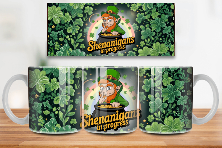 Shenanigans in Progress Mug Wrap PNG Sublimation Design