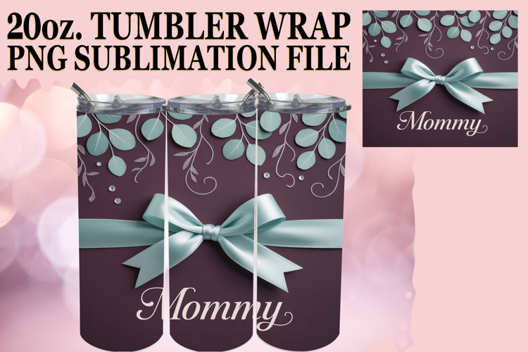 PRESENT OF LOVE 20oz TUMBLER WRAP, Mothers Day