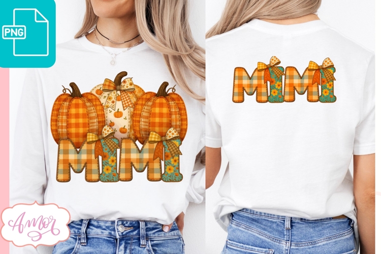 Fall Mimi sublimation PNG, Fall shirt front and back PNG