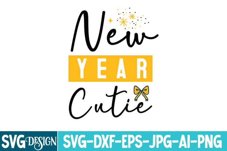 New Year Cutie SVG Design,New Year 2026 SVG Design