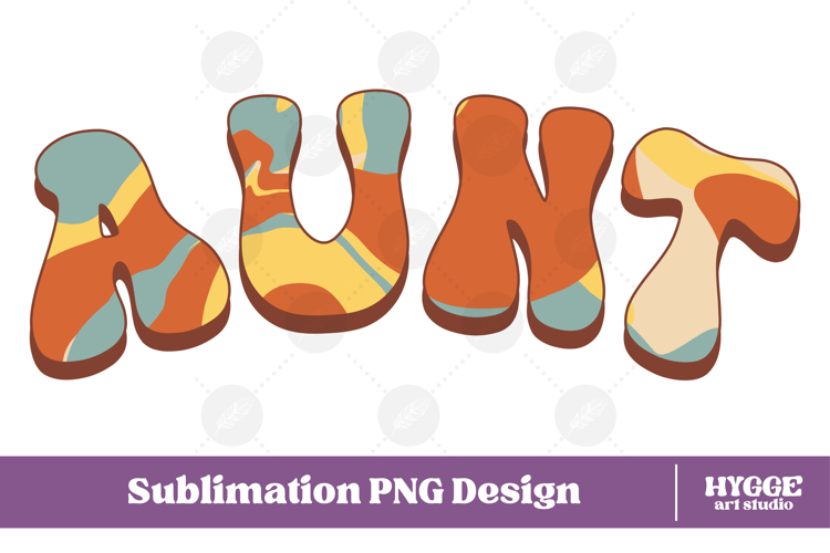 aunt Png Retro Retro Mothers Day Mom Sublimation