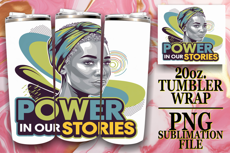 TIMELESS MOMENTS 20oz TUMBLER WRAP, Black Woman