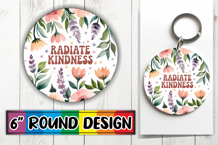 Radiant Keychain Circle Style, Flower Quote