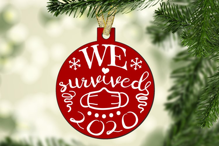 We Survived 2020 SVG, 2020 Ornament SVG cut files Christmas example image 1