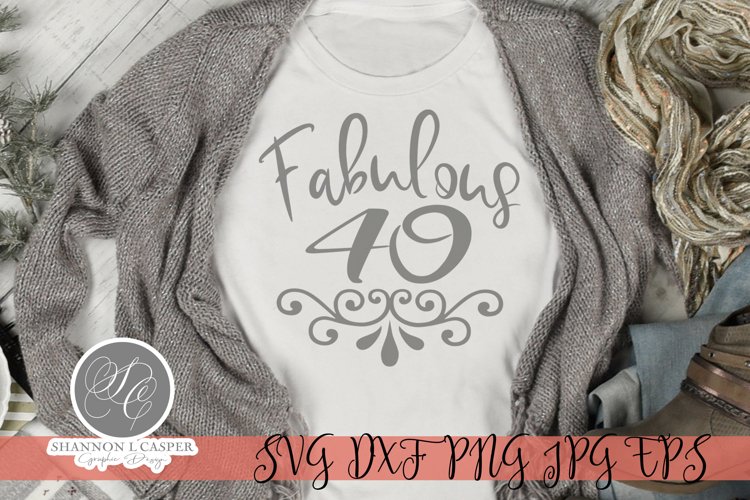 Fabulous 40 Birthday