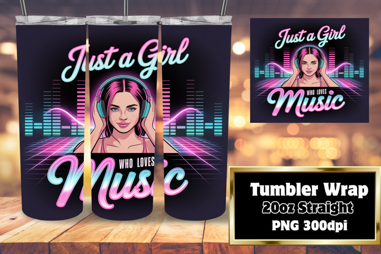 SOPHISTICATED 20oz Tumbler Template , Just A Girl