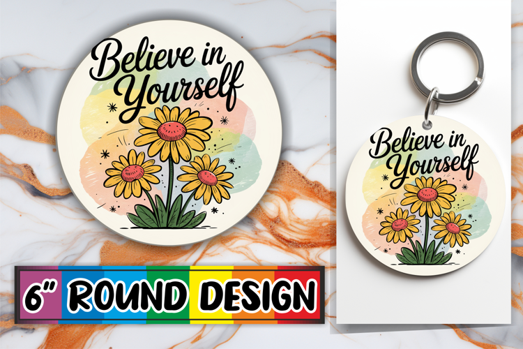 Playful Circle Keychain Sublimation, Flowers Quote