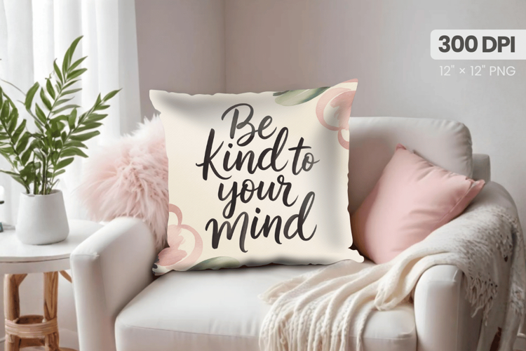 Inspirational Quotes Pillow PNG Motivational PNG Sublimation