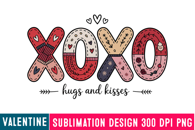 XOXO HUGS AND KISSES Sublimation,Happy Valentines Day PNG