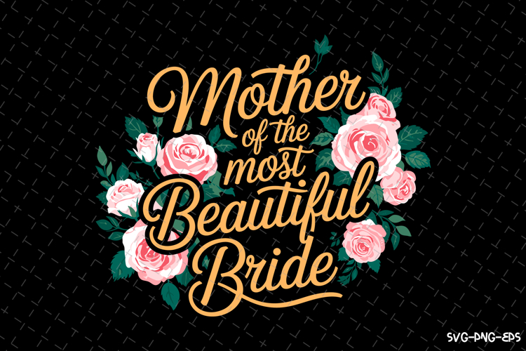 Mother of the Bride SVGs Image 7