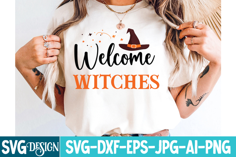 Welcome Witches SVG , Witch SVG, Halloween SVG Cut File