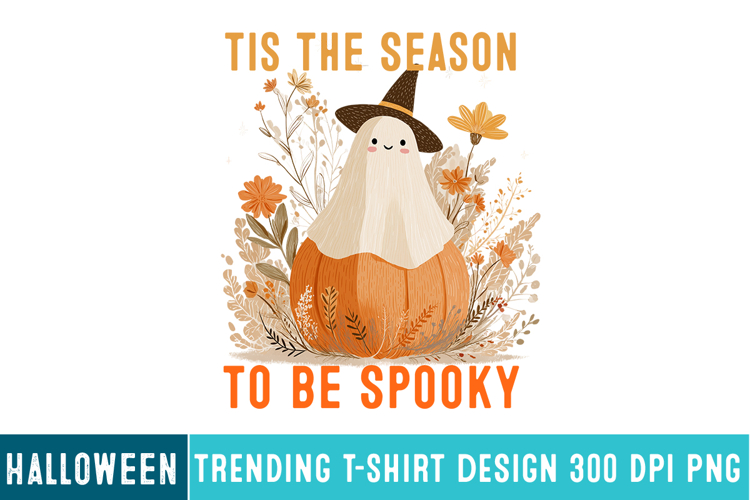 Tis the Season to be Spooky Sublimation Design,Halloween png