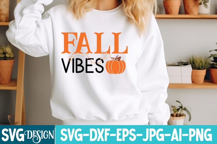 Fall Vibes SVG | Funny Fall SVG File | Autumn SVG Design