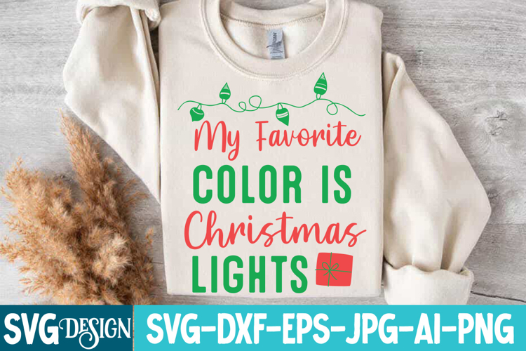 My Favorite Color is Christmas Lights