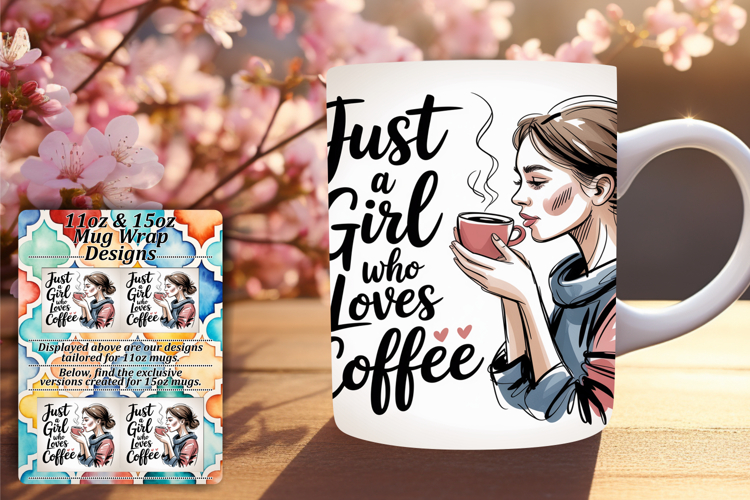 Charming 11oz Mug Wrap Png Artwork , Just A Girl