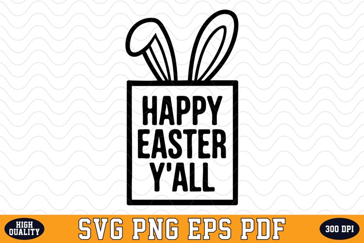 Happy Easter yall SVG Design | SVG Cut files