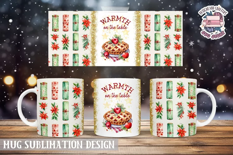 Christmas Mug Wrap Sublimation Warmth on the table quote