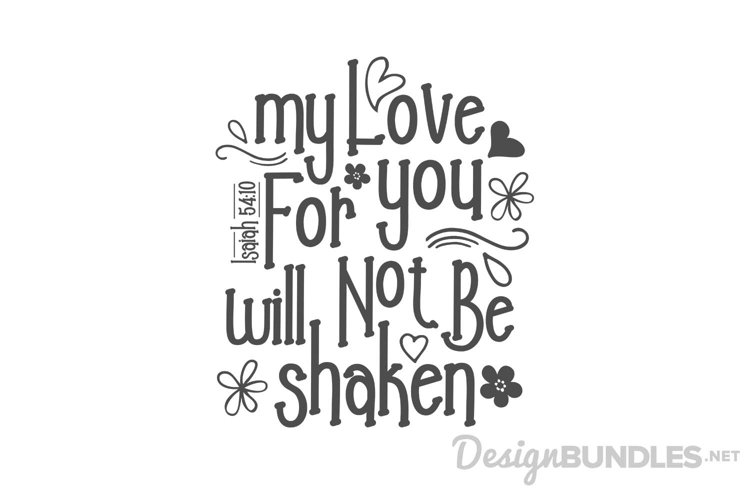 My love for your will not be shaken example image 1