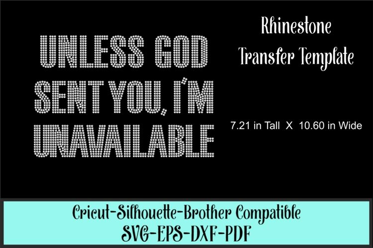 Unless God Sent You Rhinestone SVG Template