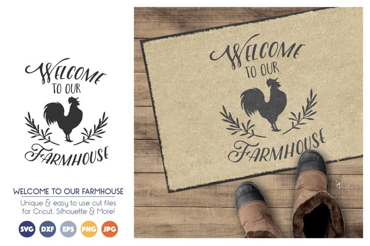 Welcome to Our Farmhouse SVG Cut Files