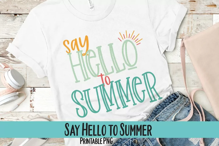 Say Hello to Summer Sublimation PNG