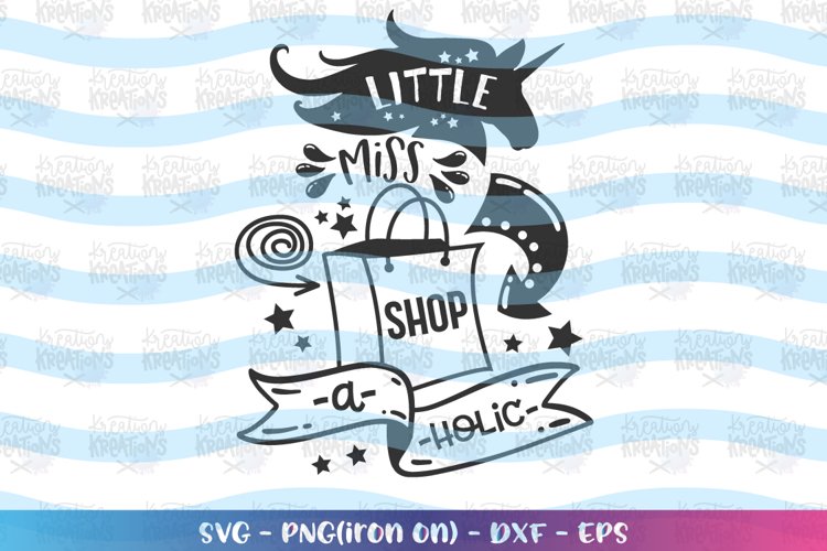 General- little miss shopaholic svg example image 1