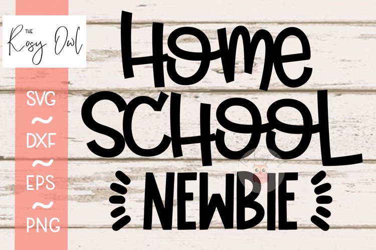 Home School Newbie SVG PNG DXF EPS example image 1