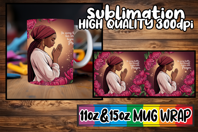 Playful mornings 11oz 15oz sublimation wrap, Praying Woman