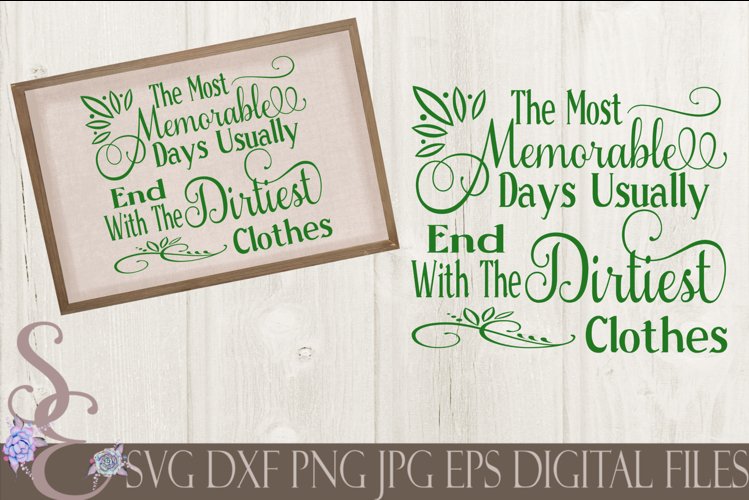 The Most Memorable Days The Dirtiest Clothes example image 1