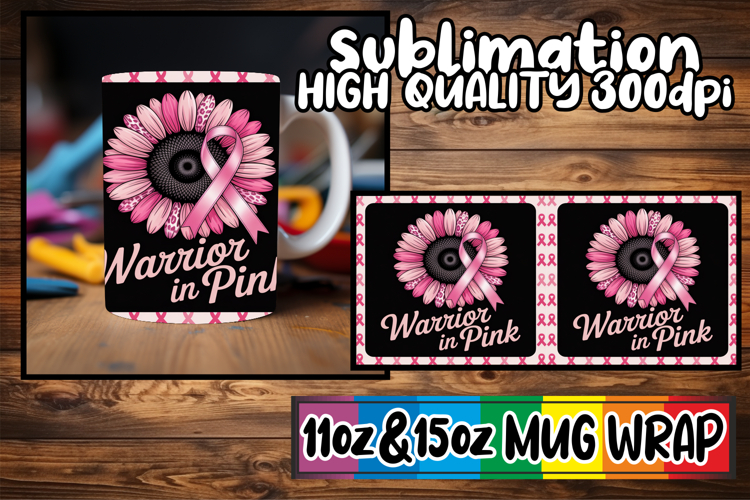 Lively dreams 11oz 15oz sublimation wrap, Breast Cancer