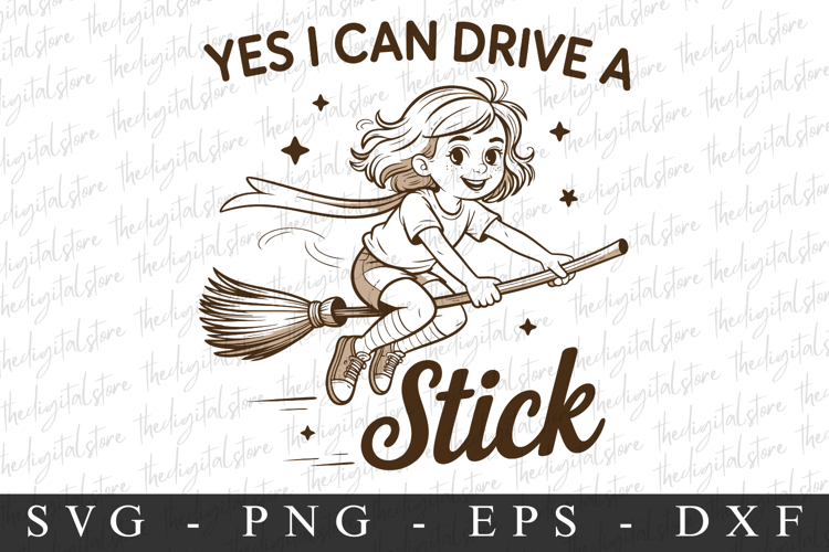 4 Halloween Yes I Can Drive A Stick PNG | Spooky Season Png