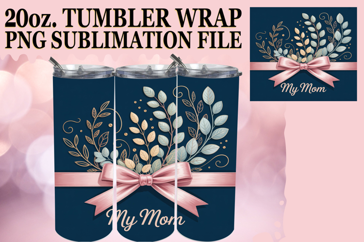 JOYFUL PRESENT 20oz TUMBLER WRAP, Mothers Day