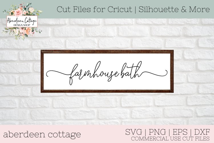 Farmhouse Bath SVG - Bathroom Themed Sign SVG example image 1