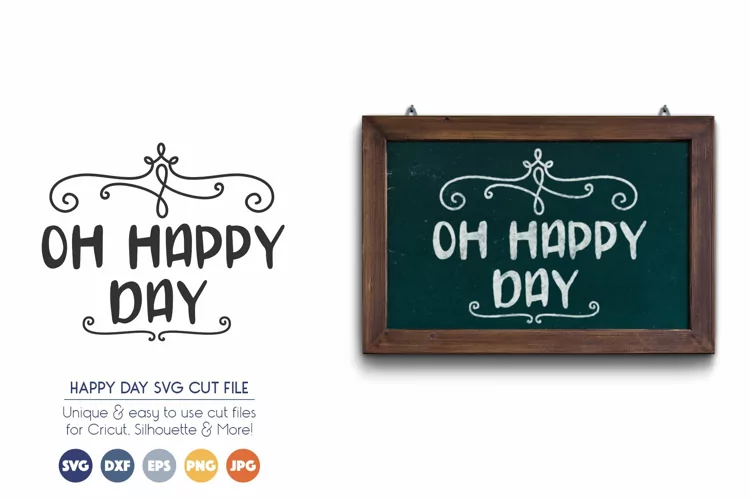 Oh Happy Day SVG Files - Religious