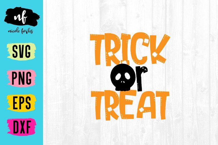Trick or Treat Halloween SVG Cut File