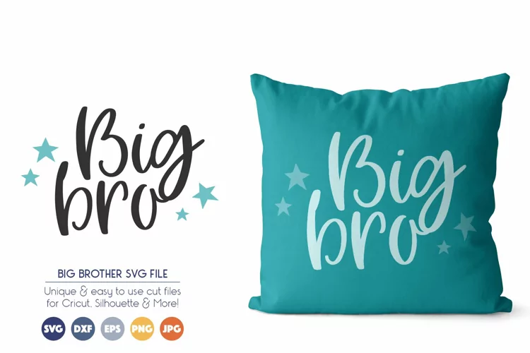 Big Bro SVG Cut Files