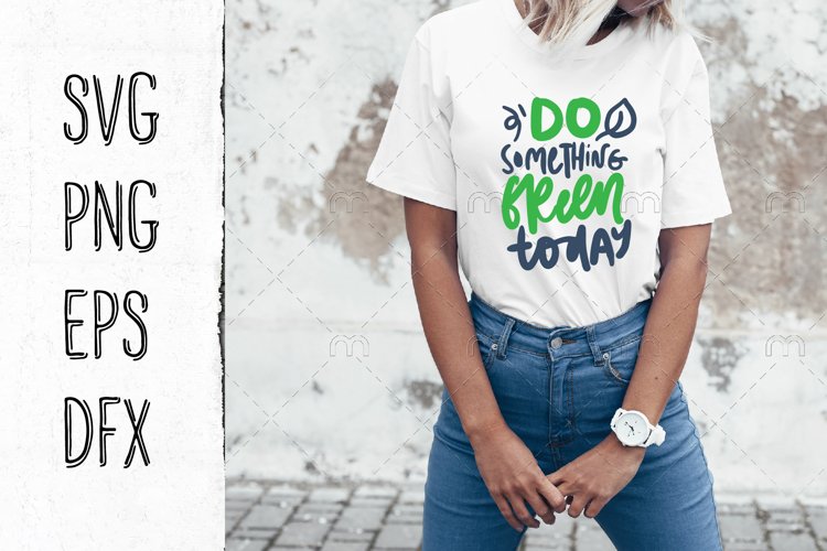 Zero waste SVG | Do something green today example image 1