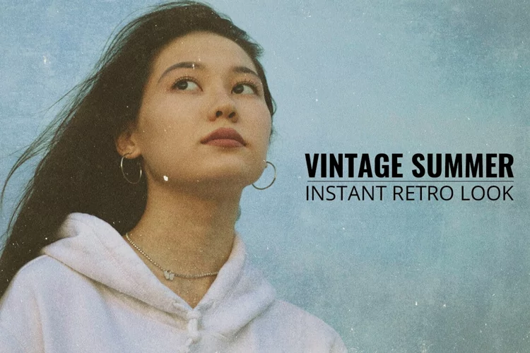 Vintage Summer - Instant Retro Look